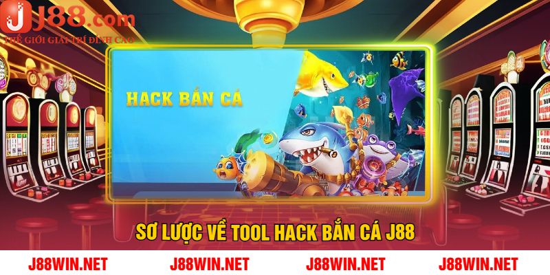 Sơ Lược Về Tool Hack Bắn Cá J88